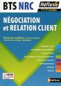 Negociation Et Relation Client Bts Nrc - Toutes Les Matieres Reflexe Numero 8 - 2016 - Preview