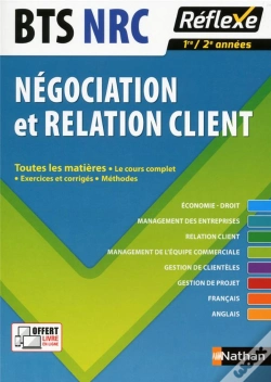 Capa do artigo Negociation Et Relation Client Bts Nrc - Toutes Les Matieres Reflexe Numero 8 - 2016