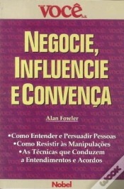 Capa do artigo Negocie, Influencie e Convença