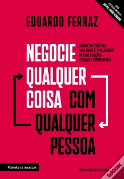 Capa do artigo Negocie Qualquer Coisa Com Qualquer Pessoa