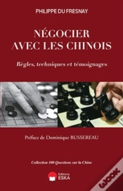 Capa do artigo Négocier Avec Les Chinois ; Règles, Techniques Et Témoignages