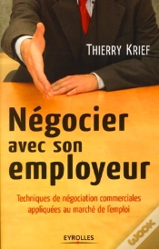Capa do artigo Négocier Avec Son Employeur ; Techniques De Négociation Commerciales Appliquées Au Marché De L