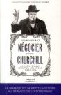 Negocier Comme Churchill  Comment Garder Le Cap En Situations Difficiles - Preview