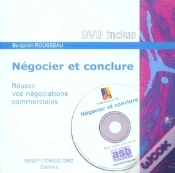 Capa do artigo Négocier Et Conclure ; Réussir Vos Négociations Commerciales