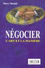 Negocier : L'Art Et La Maniere - Preview