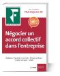 Negocier Un Accord Collectif Dans L'Entreprise - Preview