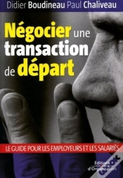 Capa do artigo Négocier Une Transaction De Départ : Le Guide Pour Les Employeurs Et Les Salariés