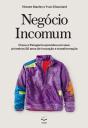 Negócio Incomum - Preview