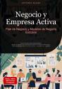 Negocio Y Empresa Activa: Plan De Negocio Y Modelos De Negocio Exitosos - Preview