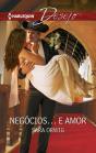 Negócios… E Amor - Preview