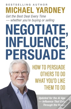 Capa do artigo Negotiate, Influence, Persuade
