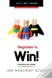 Negotiate To Win!