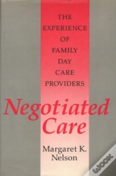 Negotiated Care