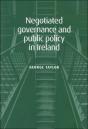Negotiated Governance And Public Policy In Ireland - Preview