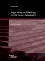 Negotiating And Drafting Sports Venue Agreements - Preview