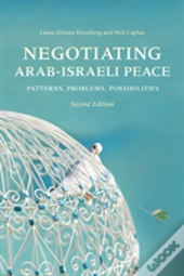 Negotiating Arab-Israeli Peace, Second Edition