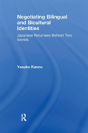Negotiating Bilingual And Bicultural Identities - Preview