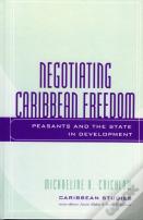 Negotiating Caribbean Freedom