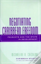 Negotiating Caribbean Freedom