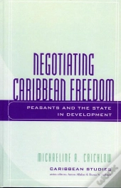 Negotiating Caribbean Freedom