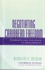 Negotiating Caribbean Freedom - Preview