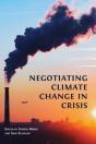 Negotiating Climate Change In Crisis - Preview