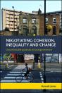 Negotiating Cohesion, Inequality And Change - Preview