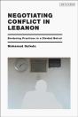 Negotiating Conflict In Lebanon - Preview