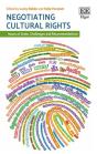 Negotiating Cultural Rights - Issues At Stake, Challenges And Recommendations - Preview
