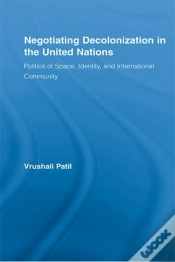 Capa do artigo Negotiating Decolonization In The United Nations