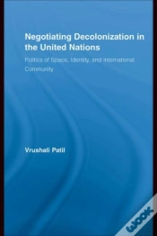 Capa do artigo Negotiating Decolonization In The United Nations