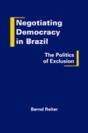 Negotiating Democracy In Brazil - Preview