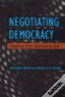 Negotiating Democracy
