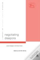 Negotiating Diaspora