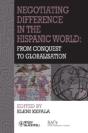 Negotiating Difference In The Hispanic World - Preview