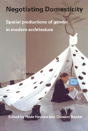 Negotiating Domesticity - Preview