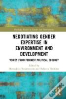 Negotiating Gender Expertise In Environment And Development