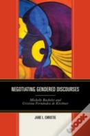 Negotiating Gendered Discourses