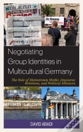 Negotiating Group Identities In Multicultural Germany