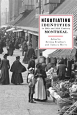 Capa do artigo Negotiating Identities In Nineteenth- And Twentieth-Century Montreal