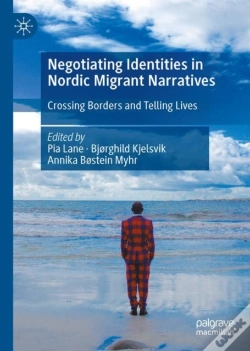 Capa do artigo Negotiating Identities In Nordic Migrant Narratives