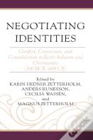 Negotiating Identities