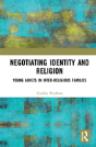 Negotiating Identity And Religion - Preview