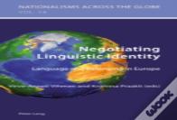 Negotiating Linguistic Identity