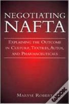 Negotiating Nafta
