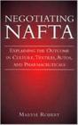 Negotiating Nafta - Preview