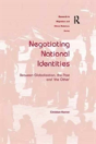 Negotiating National Identities - Preview