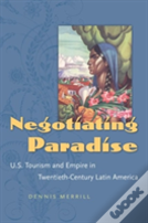 Negotiating Paradise