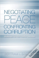 Negotiating Peace And Confronting Corruption