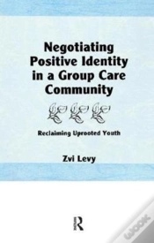 Capa do artigo Negotiating Positive Identity In A Group Care Community